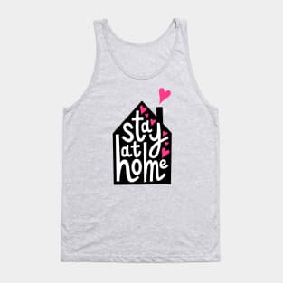 Stay at home Tank Top